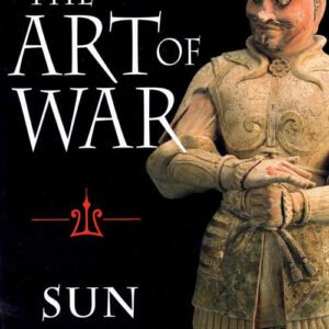 the art of war : a timeless guide to strategy