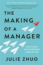 the making of a manager – a book by julie zhuo
