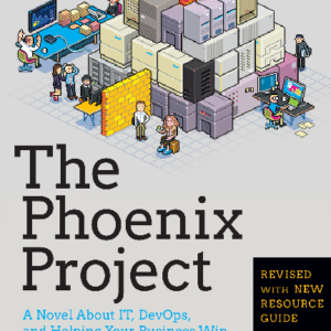 the phoenix project : revolutionizing it and business operations